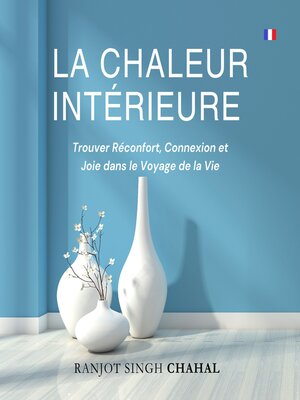cover image of La Chaleur Intérieure